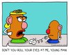 Cartoon: Junior Potato Head (small) by sardonic salad tagged mr potato head mrs cartoon comic sardonic salad