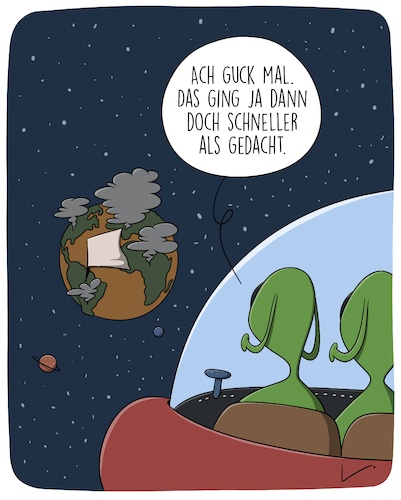 Cartoon: Aufgabe (medium) by SCHÖN BLÖD tagged erde,welt,planet,klimawandel,weltuntergang,zukunft,außerirdische,ufo,erde,welt,planet,klimawandel,weltuntergang,zukunft,außerirdische,ufo