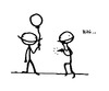 Cartoon: hihi.. (small) by Spacekadettin tagged hihi,mean,stickman,balloon,needle,rude