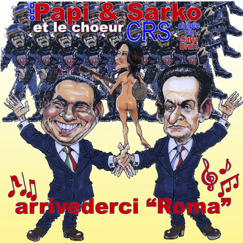 Cartoon: New hit single for Sarko  Papi (medium) by jean gouders cartoons tagged roma,sarkozy,berlusconi