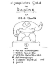 Cartoon: doping wird olympisch (small) by Bonville tagged doping,olympia,olympisch,lösung,problem,gold