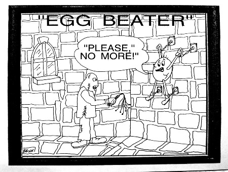 Cartoon: egg beater (medium) by cartoonme1 tagged eggs,food,dominate,snm,chained,bondage,funny,weird,odd,strange