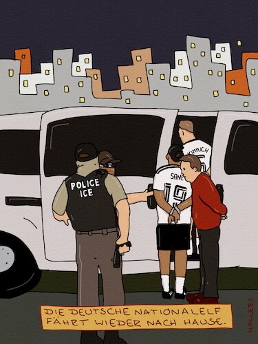 Cartoon: Abreise (medium) by hollers tagged wm,fußball,deutschland,abreise,ice,usa,abschiebungen,wm,fußball,deutschland,abreise,ice,usa,abschiebungen