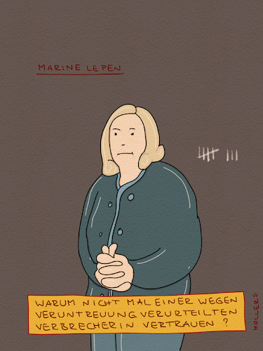Cartoon: MlP (medium) by hollers tagged marine,le,pen,verurteilt,wahlkampf,fußfessel,rn,marine,le,pen,verurteilt,wahlkampf,fußfessel,rn