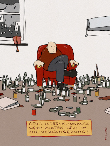 Cartoon: Verlängerung! (medium) by hollers tagged wettfrusten,frust,weltlage,wettrüsten,alkohol,konsum,freizeit,konjunktur,hoffnungslosigkeit,wettfrusten,frust,weltlage,wettrüsten,alkohol,konsum,freizeit,konjunktur,hoffnungslosigkeit