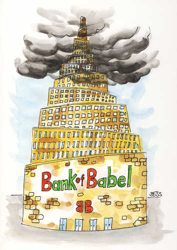 Cartoon: Bank of Babel (medium) by besscartoon tagged bank,krise,wirtschaft,misswirtschaft,geld,bess,besscartoon