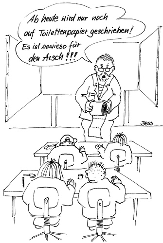 Cartoon: Für den Arsch (medium) by besscartoon tagged besscartoon,bess,klopapier,arsch,pädagogik,hauptschule,toilettenpapier,lehrer,schule