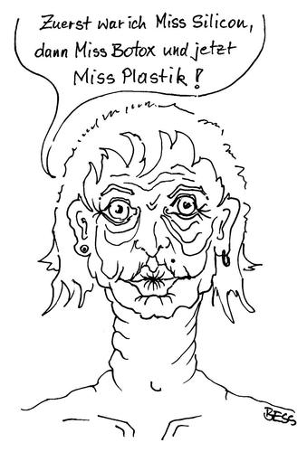 Cartoon: Miss Plastik (medium) by besscartoon tagged schönheitsoperation,plastik,botox,silicon,schönheit,eitelkeit,misswahlen,miss,frau,bess,besscartoon