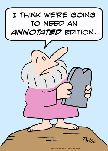 Cartoon: annotated edition commandments (medium) by rmay tagged annotated,edition,commandments,moses
