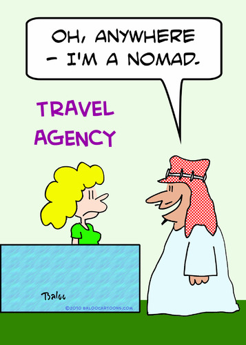 Cartoon: anywhere Im a nomad (medium) by rmay tagged anywhere,im,nomad