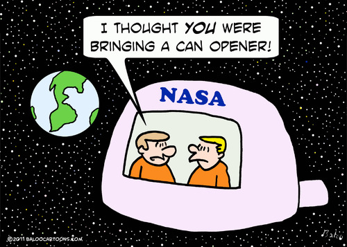 Cartoon: bring can opener nasa space (medium) by rmay tagged bring,can,opener,nasa,space
