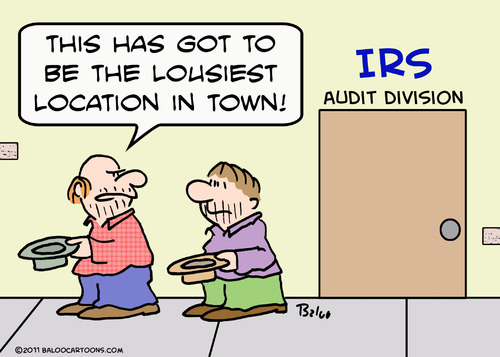 Cartoon: bums irs lousiest location town (medium) by rmay tagged bums,irs,lousiest,location,town