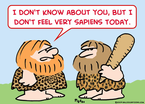 Cartoon: caveman homo sapiens today (medium) by rmay tagged caveman,homo,sapiens,today
