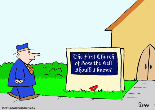 Cartoon: church how hell should I know (medium) by rmay tagged church,how,hell,should,know