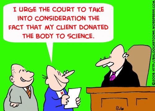 Cartoon: JUDGE DONATED BODY SCIENCE (medium) by rmay tagged judge,donated,body,science