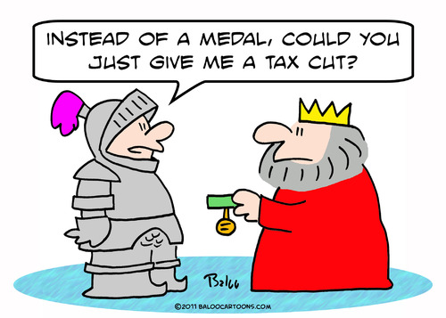 Cartoon: Just give me a tax cut king knig (medium) by rmay tagged just,give,me,tax,cut,king,knight,medal