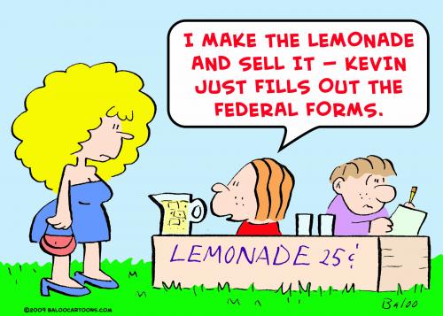 Cartoon: lemonade federal forms (medium) by rmay tagged lemonade,federal,forms