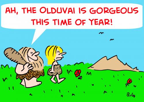 Cartoon: OLDUVAI GORGE GORGEOUS (medium) by rmay tagged olduvai,gorge,gorgeous