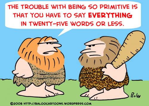 Cartoon: PRIMITIVE CAVEMAN WORDS (medium) by rmay tagged primitive,caveman,words
