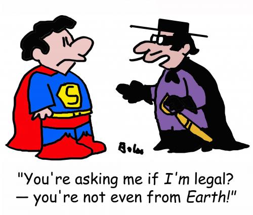 Cartoon: Zorro and Superman (medium) by rmay tagged zorro,superman,illegal,legal,earth