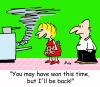 Cartoon: BE BACK! (small) by rmay tagged be,back