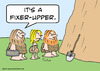 Cartoon: cave realty fixer upper (small) by rmay tagged cave realty fixer upper