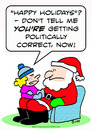 Cartoon: christmas santa claus politicall (small) by rmay tagged christmas santa claus politically correct