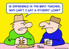 Cartoon: experience best teacher student (small) by rmay tagged experience,best,teacher,student