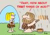 Cartoon: that shade of mud caveman (small) by rmay tagged that shade of mud caveman